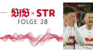 VfB x STR - Der Podcast des VfB Stuttgart: Folge 28 | Berlin, Berlin, wir schalten nach Berlin!