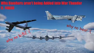 Why Bombers aren't being Added into War Thunder