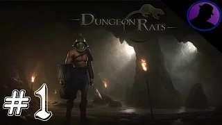 Let's Play Dungeon Rats - Ep. 1 - This Time We Dodge, Hardcore Gameplay!