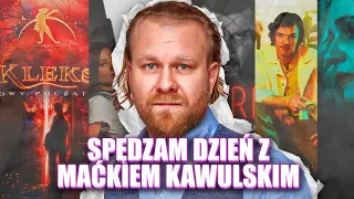 SPĘDZIŁAM CAŁY DZIEŃ Z MAĆKIEM KAWULSKIM!