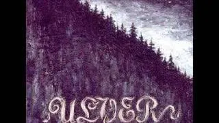 Ulver - Capitel I : I Troldskog Faren Vild