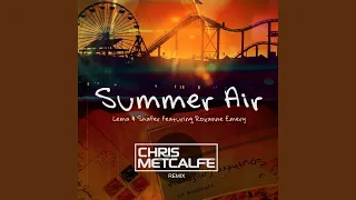 Summer Air (Chris Metcalfe Remix)