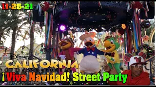 Viva Navidad Street Party here at Disney's California Adventure Park              11-25-2021