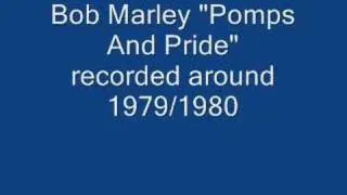 Bob Marley rare acoustic song "Pomps and Pride"