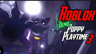 ROBLOX - Poppy Playtime (Deep Sleep Chapter 3!) Demo By@pawlozew9384