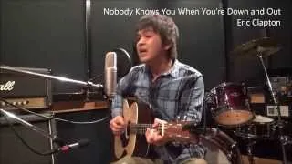 古澤剛　Nobody Knows You When You're Down and Out / Eric Clapton　Takeshi Furusawa