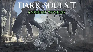 Ancient Wyvern NG+7 - Boss Fight - Dark Souls III