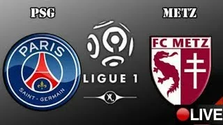 Paris Saint Germain vs FC Metz Live Streaming HD