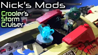 Nick's Mods Ep.8- Crooler's Storm Cruiser -- LEGO Chima + Ultra Agents Combo!