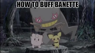 how to buff mega banette