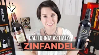 Italy vs California Zinfandel Showdown!