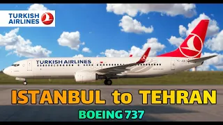 Flight report | Turkish airline | Istanbul -Tehran | Boeing 737