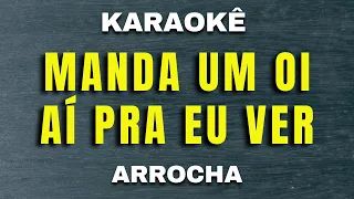 Karaokê de Arrocha - Manda Um Oi - Guilherme e Benuto, Simone Mendes