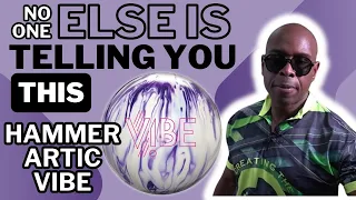 No One Else Is Telling You This Information | Hammer Artic Vibe | Deep Dive Bowling Ball Review