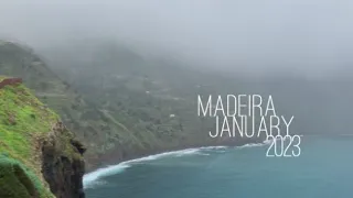 Madeira January 2023