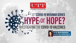 UTT COVID-19 Webinar Series - Part 5: What Is Herd Immunity And Will It End The COVID-19 Pandemic?