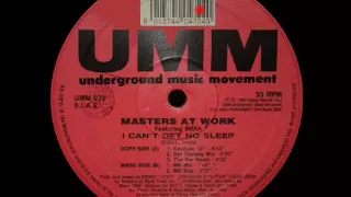 I Can't Get No Sleep (MK Mix)  India  Masters At Work  UMM (Side B1)