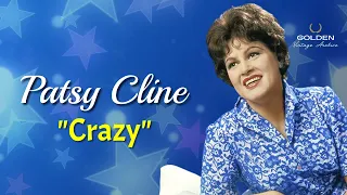 Patsy Cline - Crazy (with Lyrics)