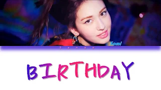 1 Hour ✗ SOMI - BIRTHDAY (Color Coded Lyrics)