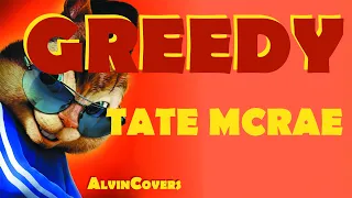 Tate Mcrae - GREEDY - Alvin and the Chipmunks