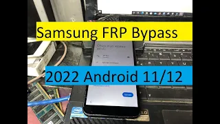 BOOM! !!! Frp Bypass 2022- All SAMSUNG Galaxy Android 11/12 FRP Google Account Bypass