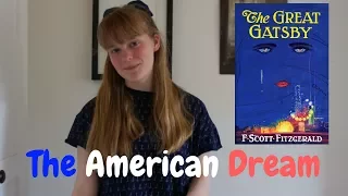 The American Dream in 'The Great Gatsby' Overview