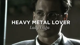 Lady Gaga – Heavy Metal Lover [SPEED UP]