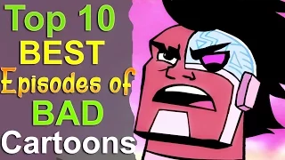 Top 10 Best Episodes of Bad Cartoons