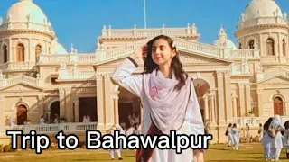 TRIP TO BAHAWALPUR ❤️ /Gulzar Mahal / SS World /Bahawalpur vlog / Friends 🤞#picnic