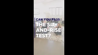 Can You Pass the Sit-and-Rise Test?