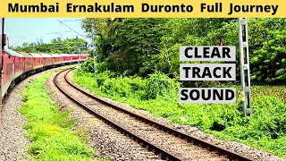 Mumbai Ernakulam Duronto Express Full Journey | One of the best trains | Western Coast Part 3