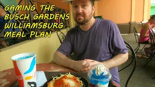 GAMING THE MEAL PLAN AT BUSCH GARDENS WILLIAMSBURG - June 2018