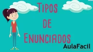 Tipos de Enunciado/Enunciados/Lengua 2 ESO/AulaFacil.com