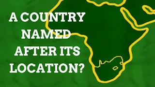 Why Is South Africa Named After Its Geographical Location?