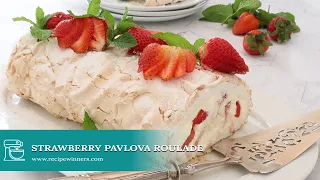 Amazing Dessert Ready in 60 Minutes - Strawberry Pavlova Roulade