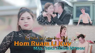 Hom Ruam Li Kuv Mas Thiaj Txaus Ntshai - By Malia Vaj Niam Vam Khwb (Original Music Video - 2023)