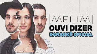 Ouvi Dizer (Karaokê Oficial) | Melim