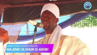 Majemu Olohun Si Anobi Muhammed (S.A.W) - 2020 Sheikh Faruk Al-Miskini Onikijipa