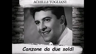 Achille Togliani "Canzone da due soldi"