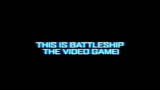 Battleship The Video Game Debut Teaser Trailer