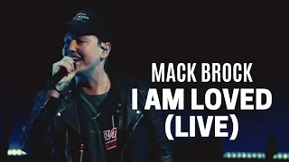Mack Brock – I Am Loved + Do It Again (Official Live Video)