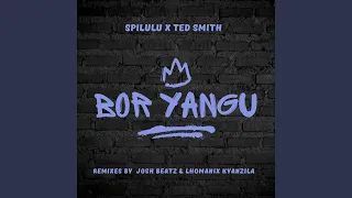 Bor Yangu (Josh Beatz & Lhomanix Kyanzila Remix)