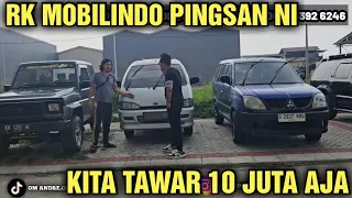 CASH 10 JUTA AJA YA BANG HARGA MOBIL BEKAS DI SHOWROOM RK MOBILINDO MURAHNYA AMPUN