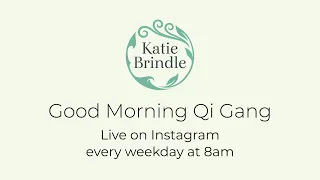 Qigong with Katie Brindle - Weight Loss