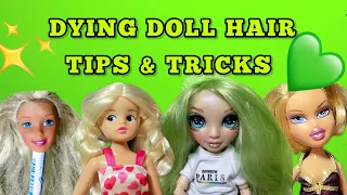 Dying doll hair: Tips & Tricks for Barbie, Bratz, Rainbow high, Sindy & more!