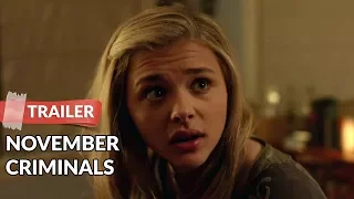 November Criminals 2017 Trailer HD | Chloe Grace Moretz | Catherine Keener