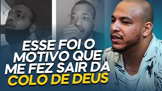 A POLÊMICA DA MINHA SAÍDA DA COLO DE DEUS | FLÁVIO VITOR JR