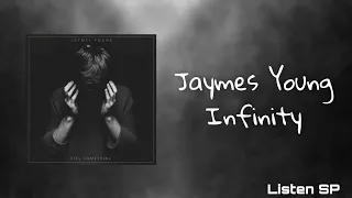 Jaymes Young - Infinity (Letra Inglés/Español)