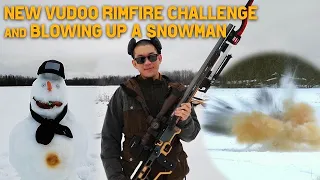 New Vudoo Rimfire Challenge, and Blowing Up a Snowman