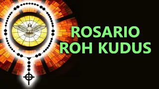 ROSARIO ROH KUDUS ( dengan Panduan Butir Berjalan ) | Doa Katolik